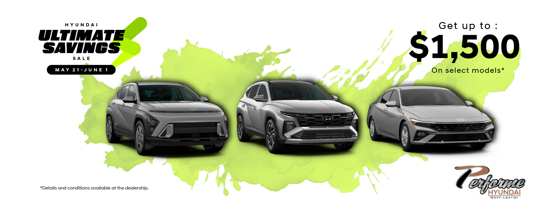 THE ULTIMATE HYUNDAI SALE HAS ARRIVED