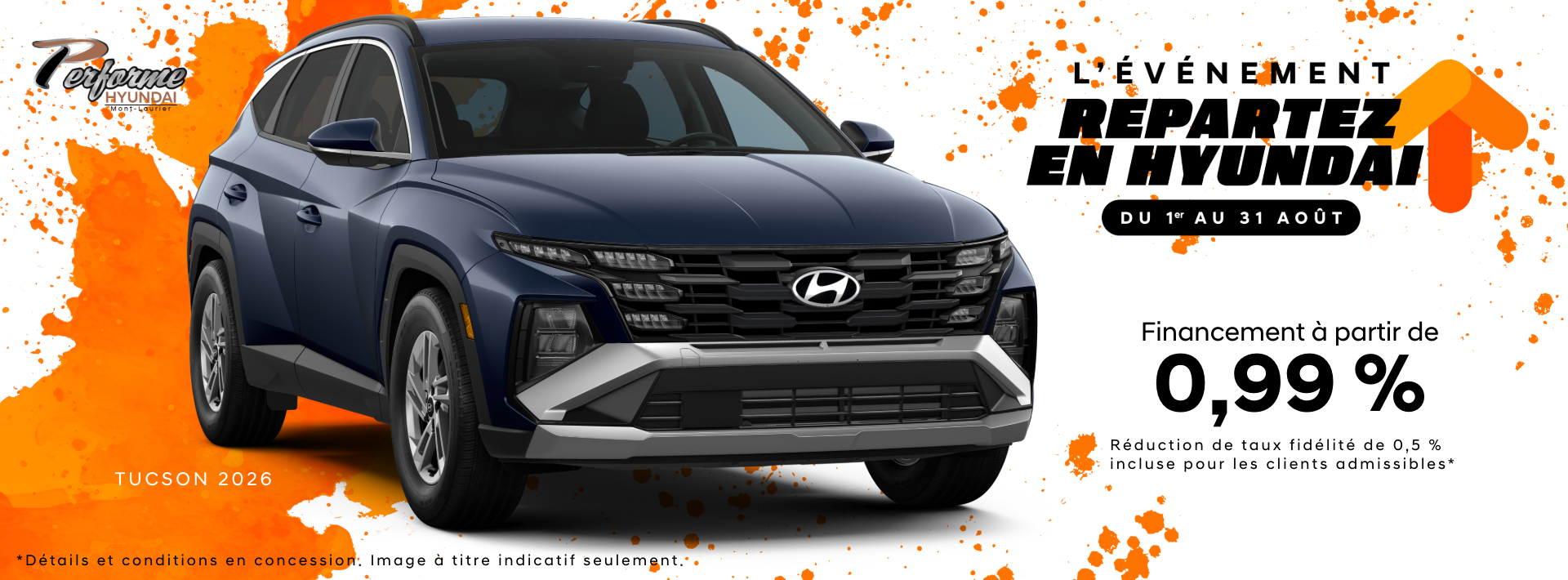 L'événement repartez en Hyundai - Tucson 2026 L'événement repartez en Hyundai - Tucson 2026