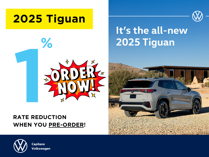 2025 Tiguan - Pre Order Today