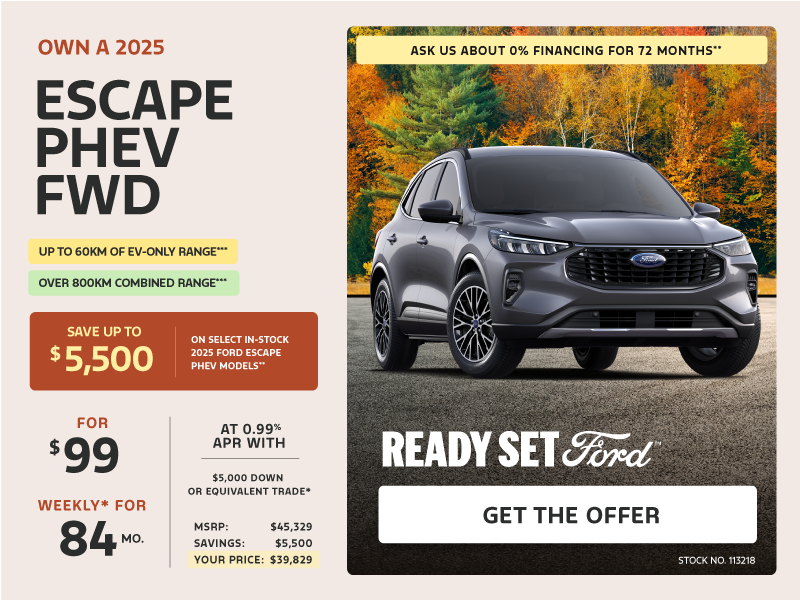 Own a 2025 Ford Escape PHEV FWD for $99 weekly*