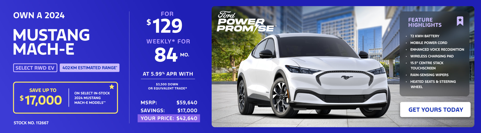 Own a 2024 Ford Mustang Mach-E Select RWD EV for $129 weekly*