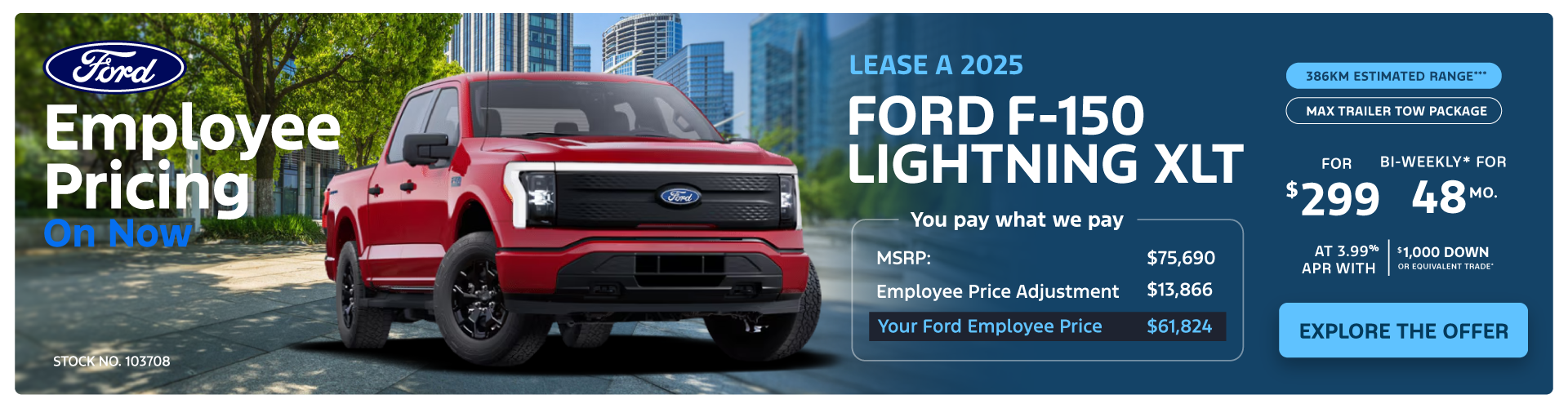 Lease a 2025 Ford F-150 Lightning XLT 4X4 SuperCrew for $299 bi-weekly*