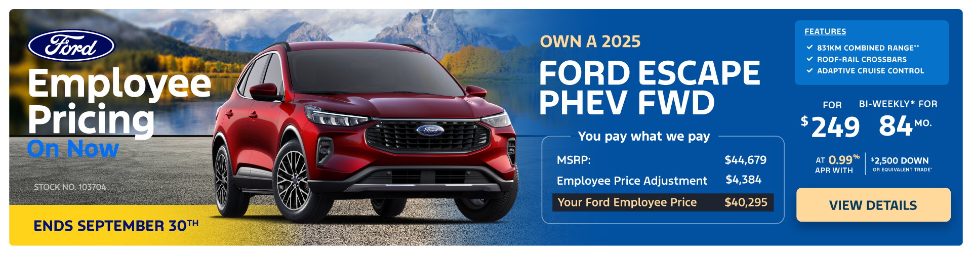 Own a 2025 Ford Escape PHEV FWD for $249 bi-weekly*