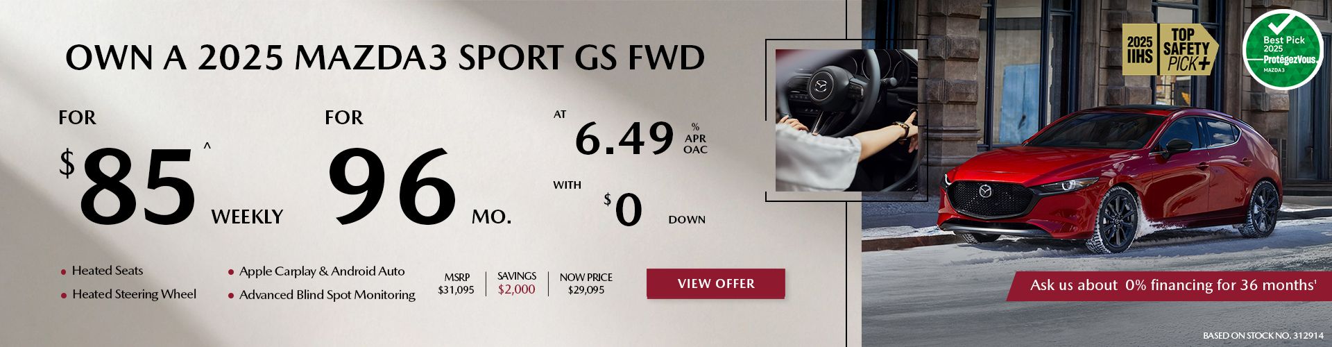 Own a 2025 Mazda3 Sport GS FWD for $85 per week*