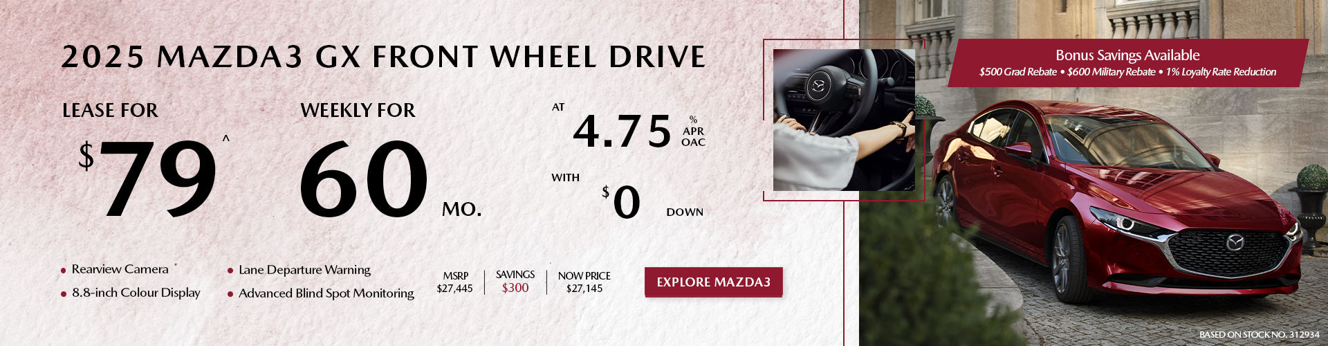 Lease a 2025 Mazda3 GX FWD for $79 per week*