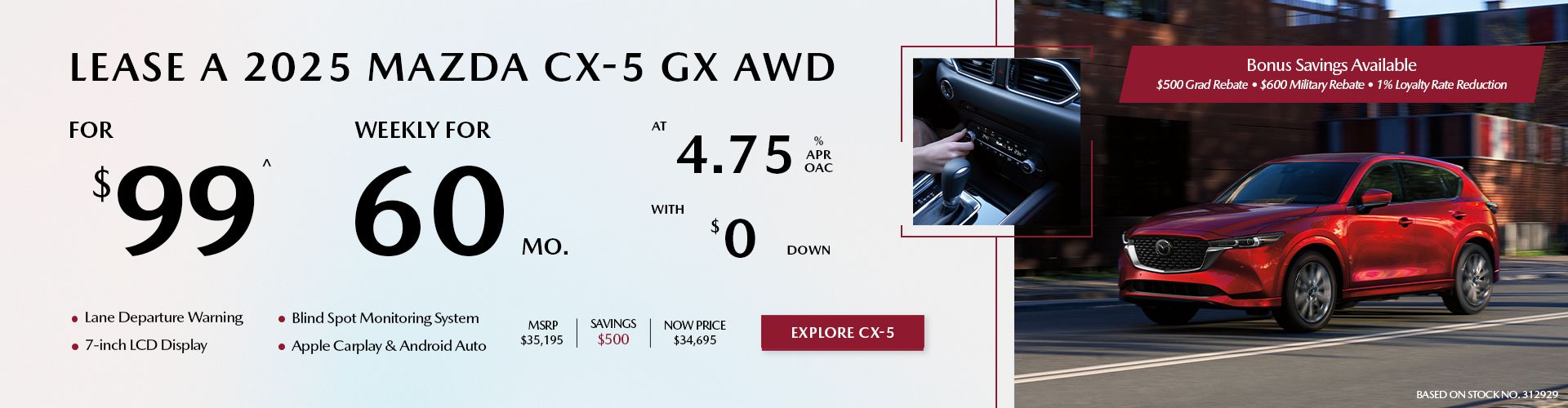Lease a 2025 Mazda CX-5 GX AWD for $99 per week*