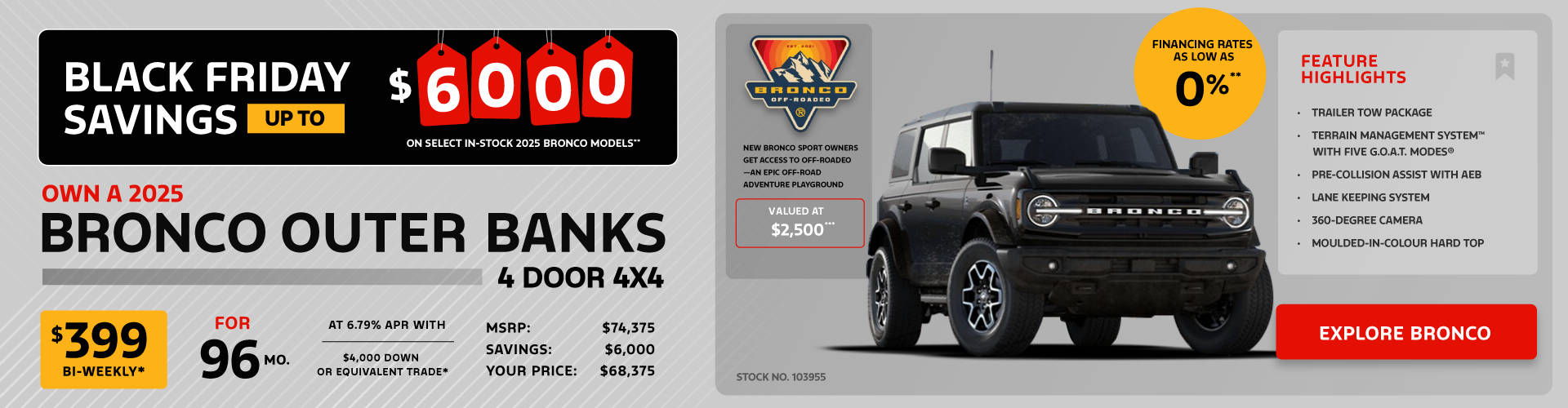 Own a 2025 Bronco Outer Banks 4 Door 4X4 for $399 bi-weekly*