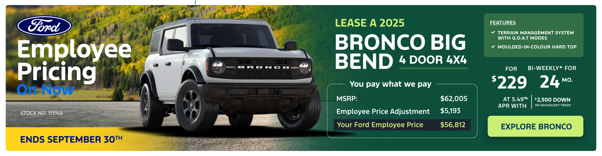 Lease a 2025 Bronco Big Bend 4 Door 4X4 for $229 bi-weekly*