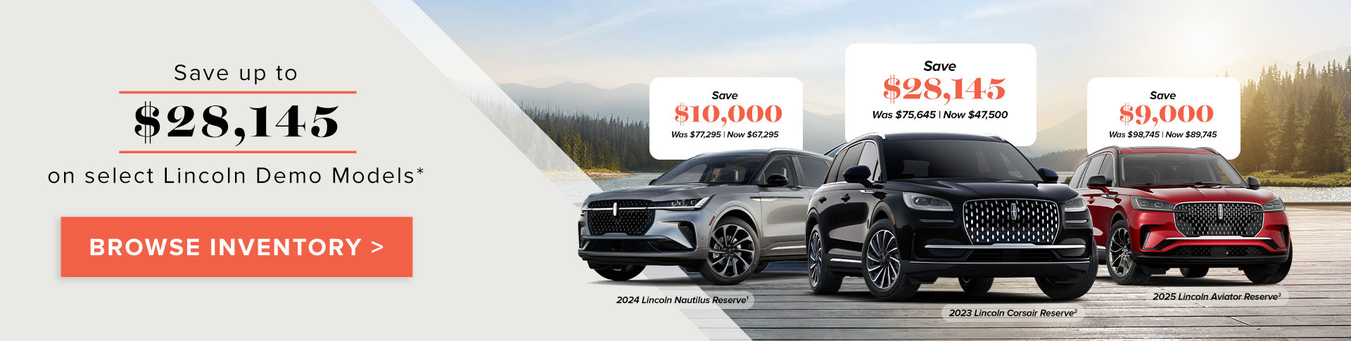 Save up to $28,145 on select Lincoln demo models* (Copy)