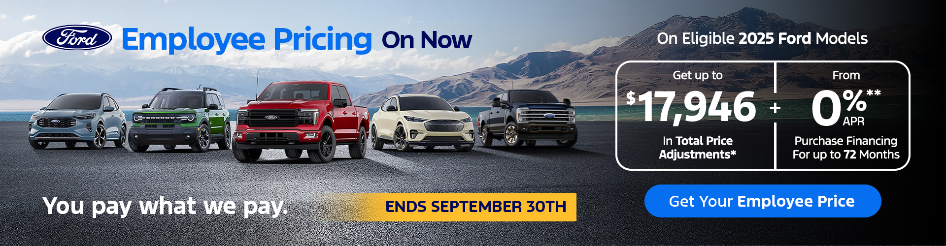 Ford Employee Pricing is on now.