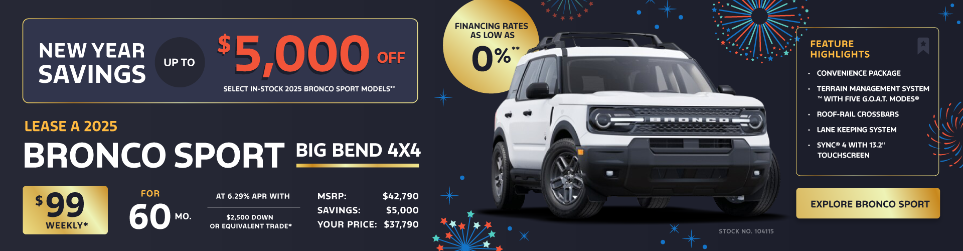 Lease a 2025 Bronco Sport Big Bend 4X4 for $99 weekly*