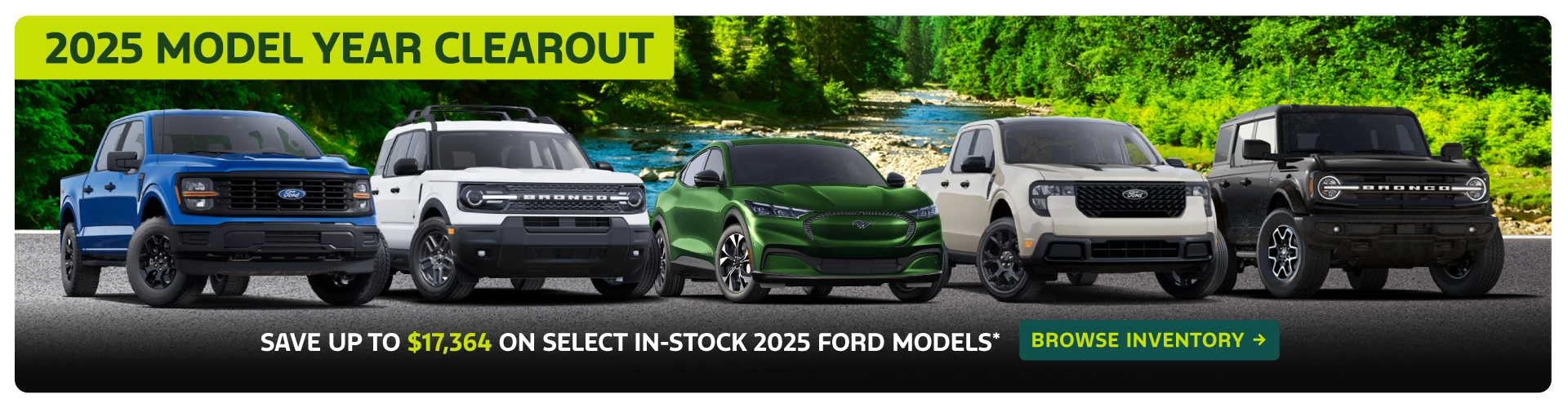 Save up to $17,364 on select in-stock 2025 Ford models*