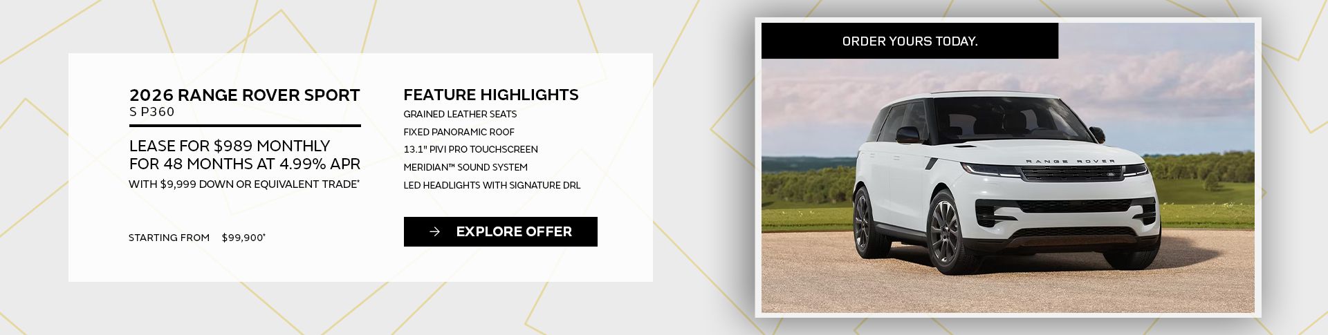 Lease a 2026 Range Rover Sport S P360 for $989 monthly*