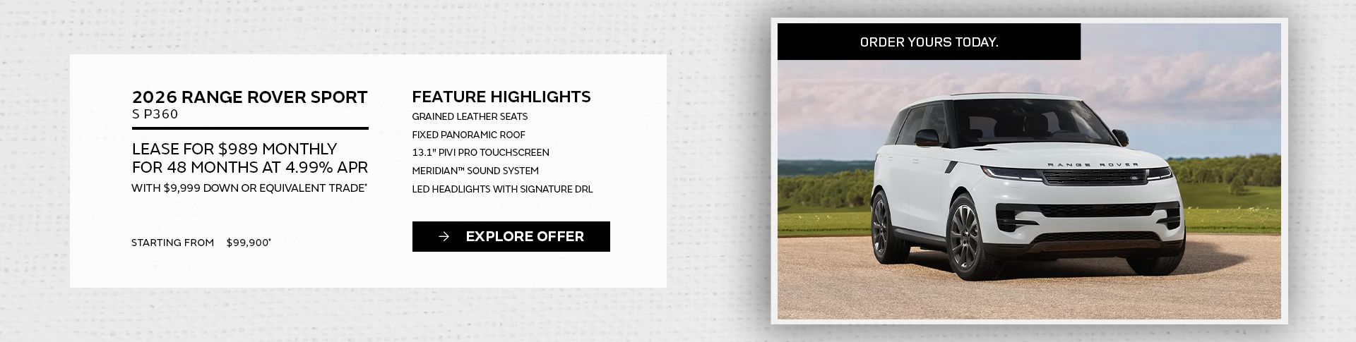 Lease a 2026 Range Rover Sport S P360 for $989 monthly*
