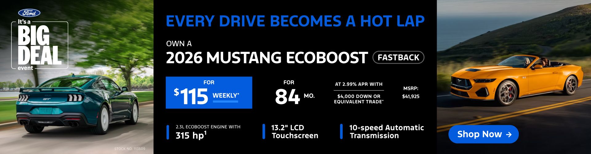 Own a 2026 Mustang EcoBoost Fastback for $115 weekly*