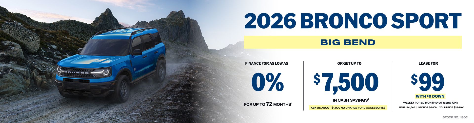 Lease a 2026 Bronco Sport Big Bend for $99 weekly*