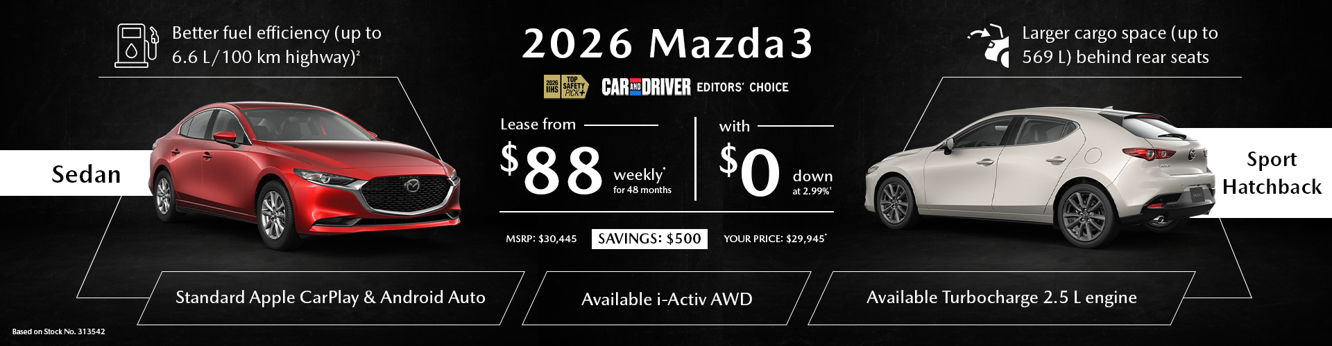 Lease a 2026 Mazda3 from $88 per week*