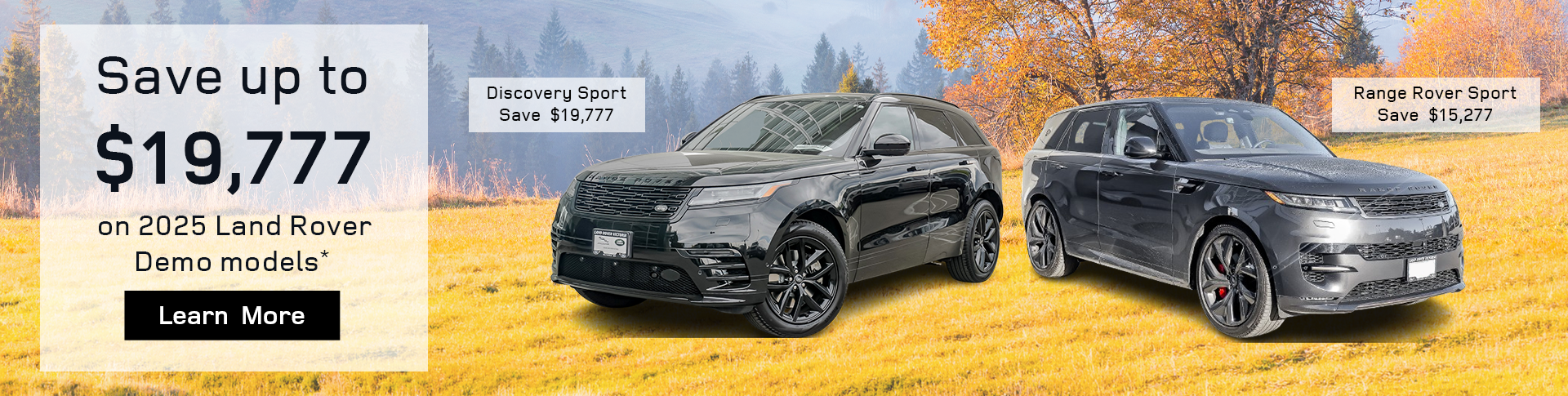 Save up to $19,777 on select 2025 Land Rover demo models*