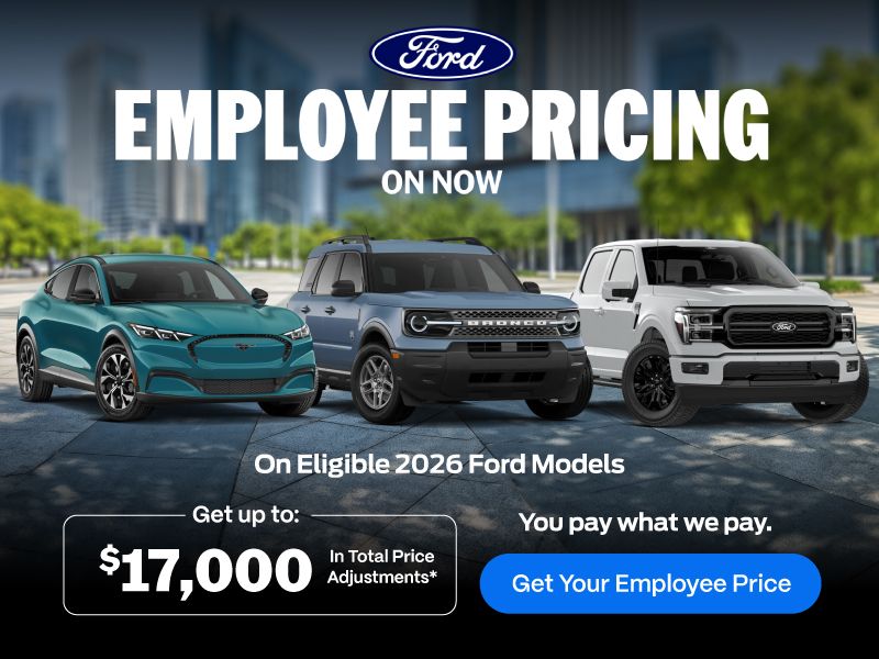 Get up to $17,000 in Total Ford Employee Price Adjustments*