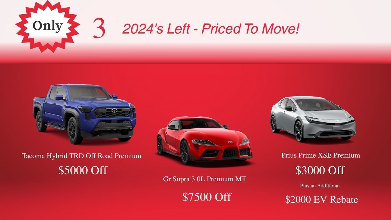 2024 Toyota's On Sale (Supra) (Tacoma) (Prius)