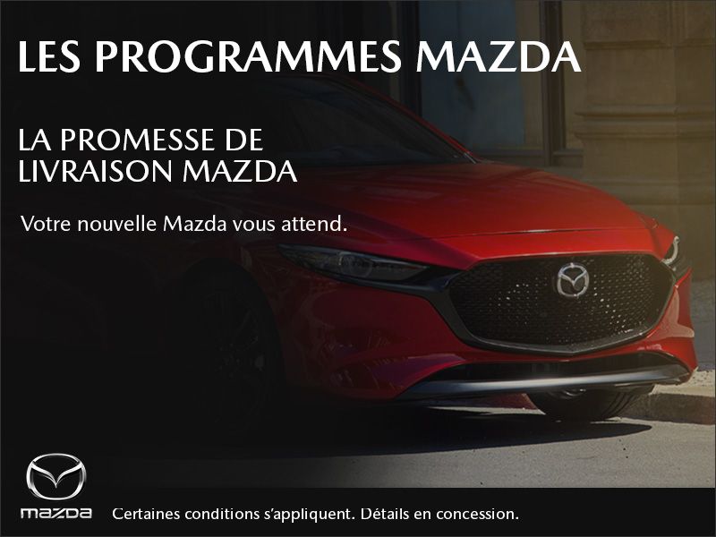 Promesse de livraison Mazda