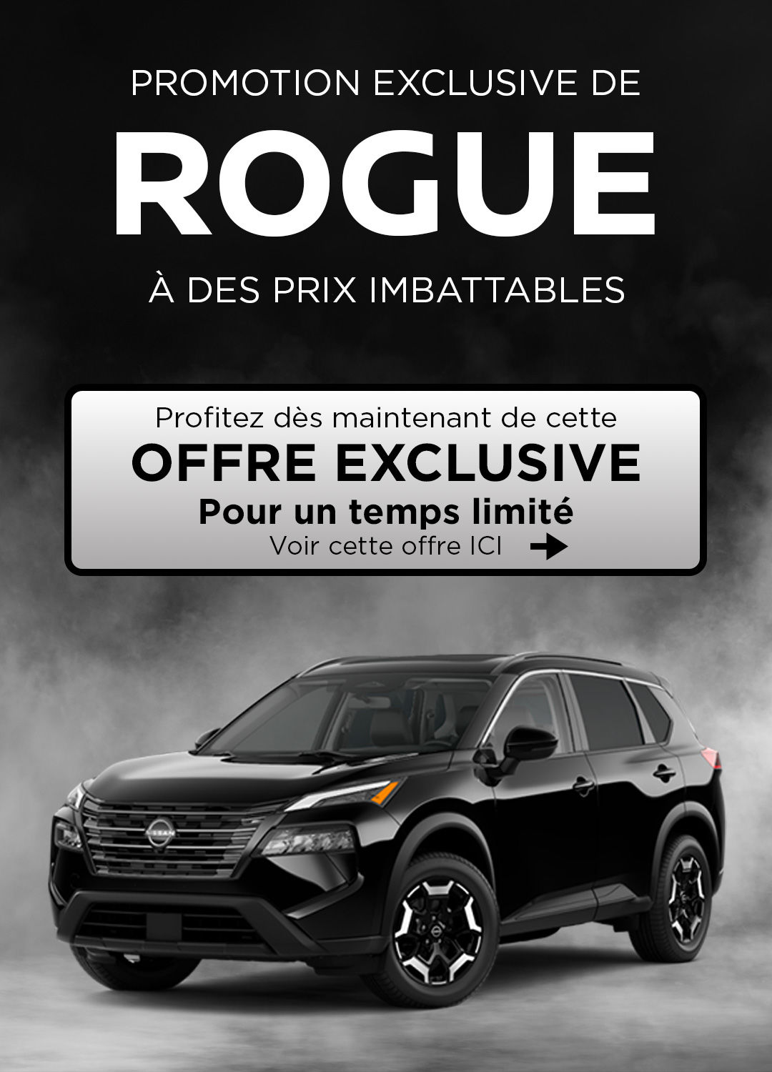 Promotion de Nissan Rogue à partir de 99$/sem chez Coupal & Brassard Nissan!