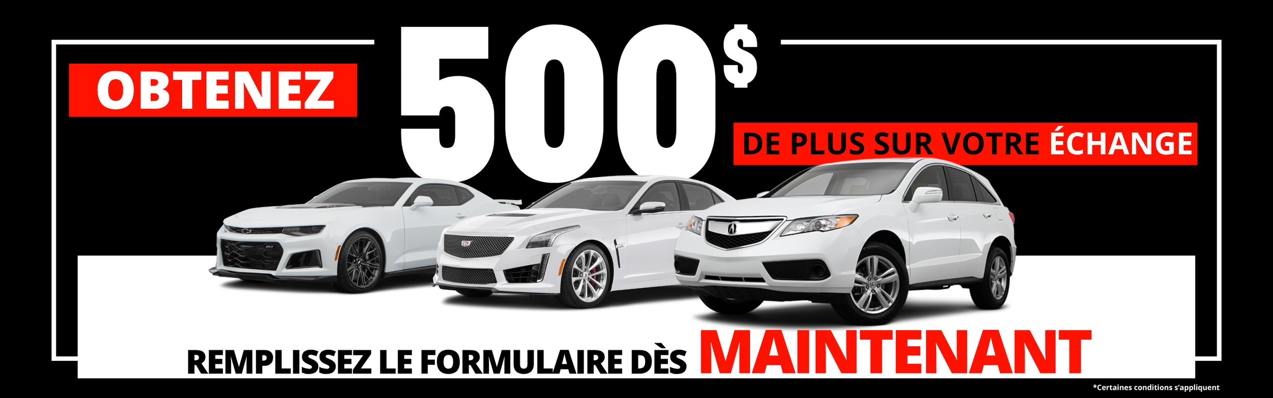 500$ de plus pour votre échange (Copie)