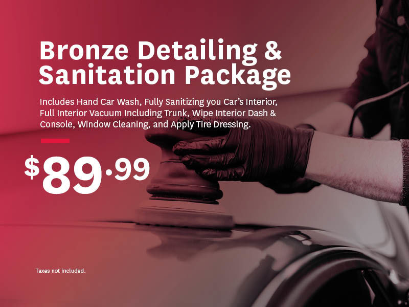 Bronze Detailing and Sanitation Package: $89.99