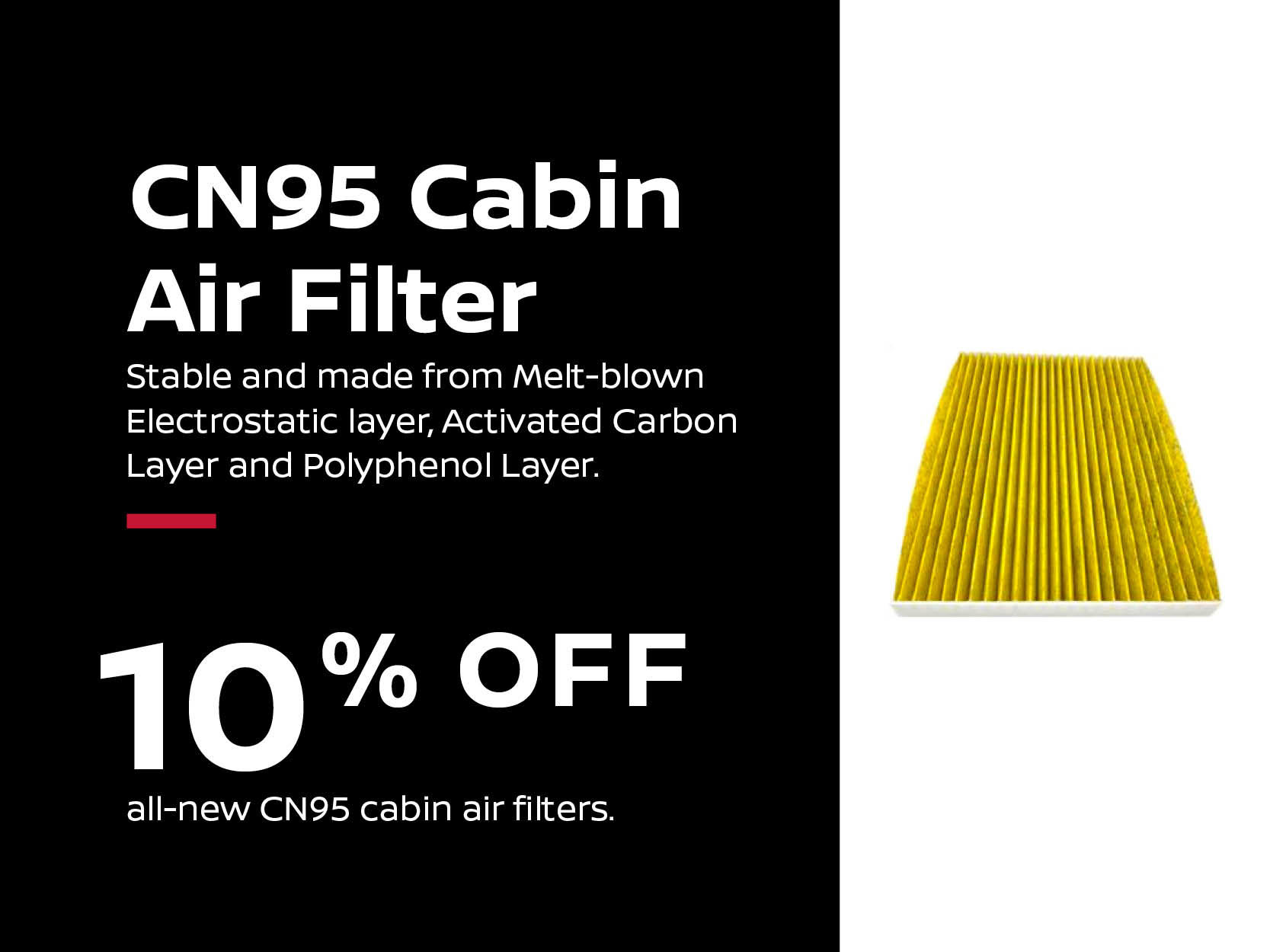 10% Off CN95 Cabin Air Filter