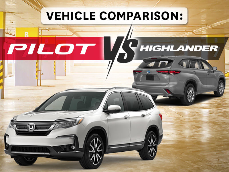 2021 Honda Pilot vs. Toyota Highlander