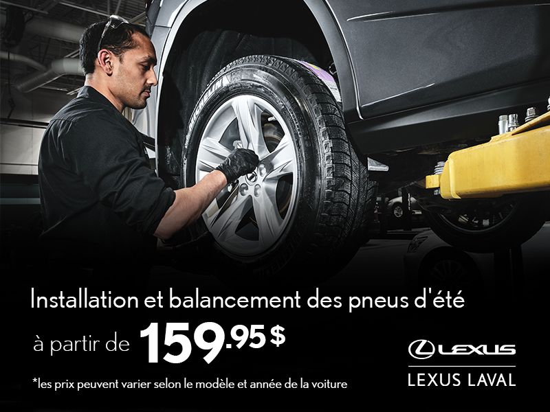 Lexus Laval | Installation et balancement des pneus d'été