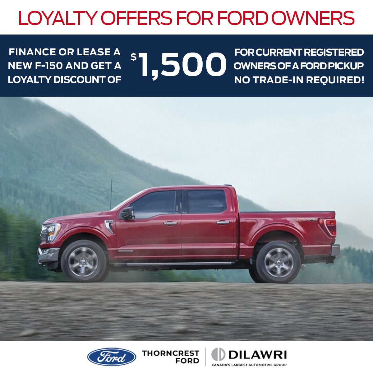 $1,000 Loyalty rebate for select owners