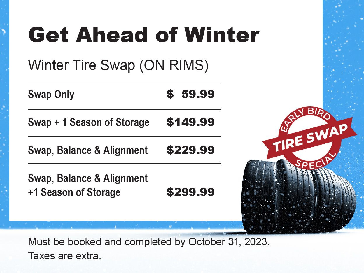 Early Bird Tire Swap Special