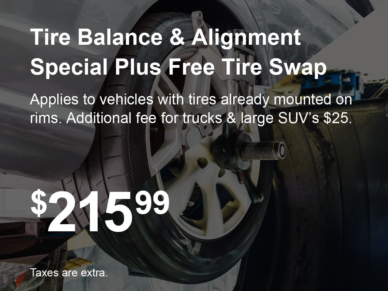 Tire Balance & Alignment Service Special