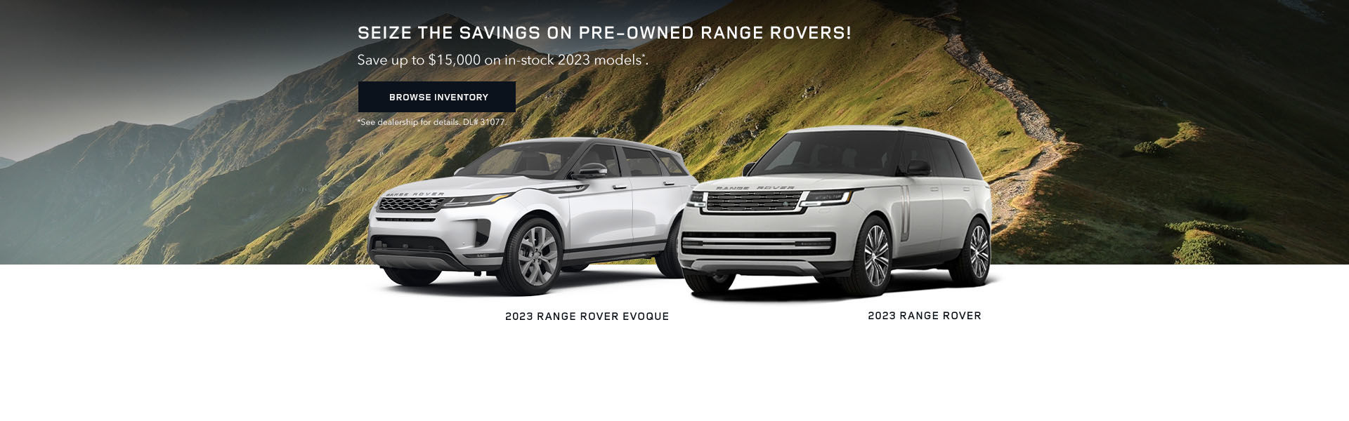 Seize the Savings on Pre-owned Range Rovers!