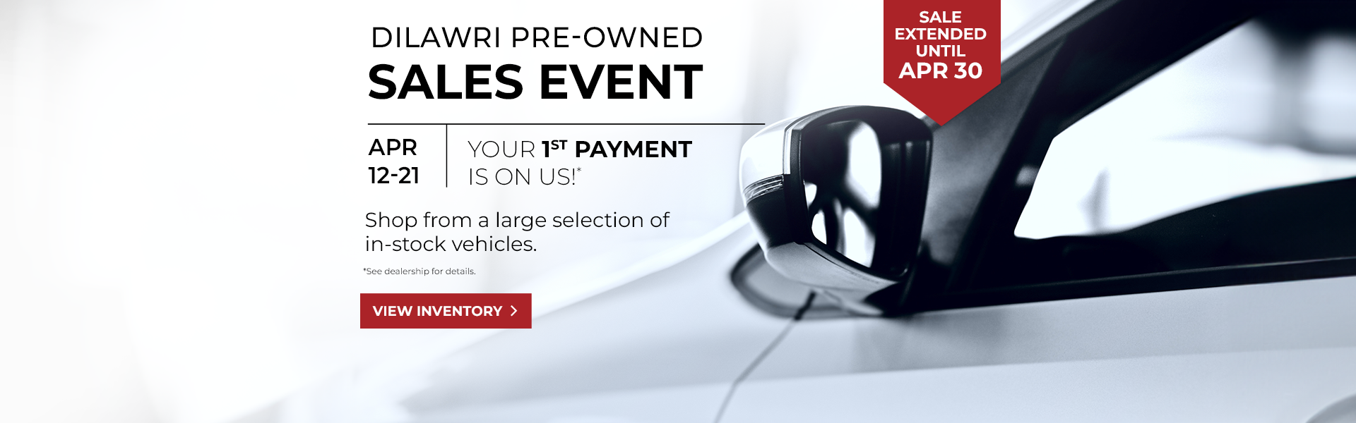 Dilawri Pre-Owned Sales Event 2024 Extended