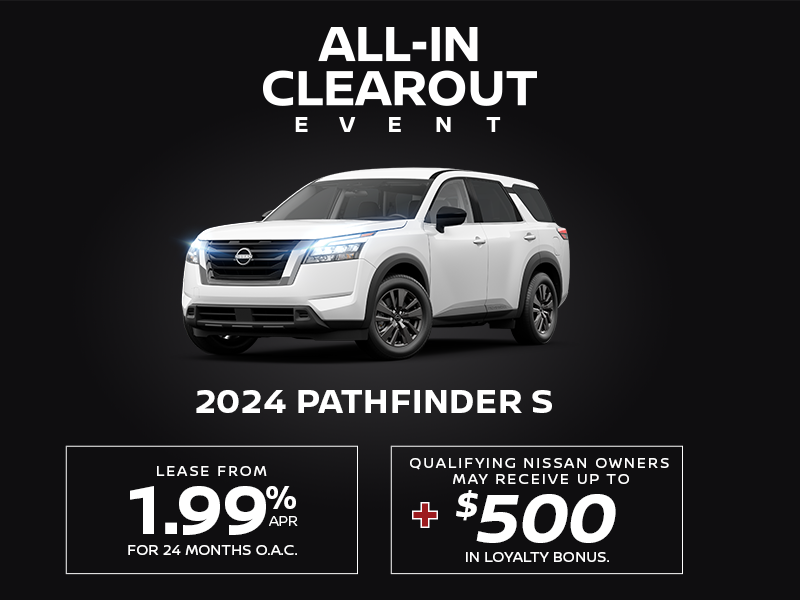 ALL-IN CLEAROUT EVENT - 2024 PATHFINDER S