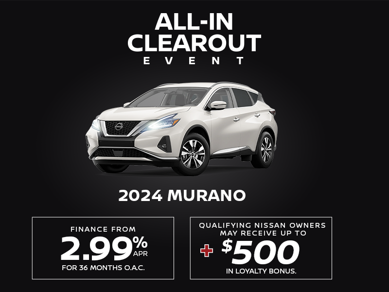 ALL-IN CLEAROUT EVENT - 2024 MURANO