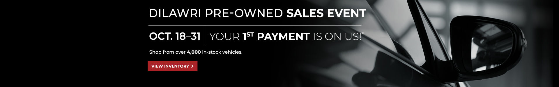 DILAWRI PRE-OWNED SALES EVENT October