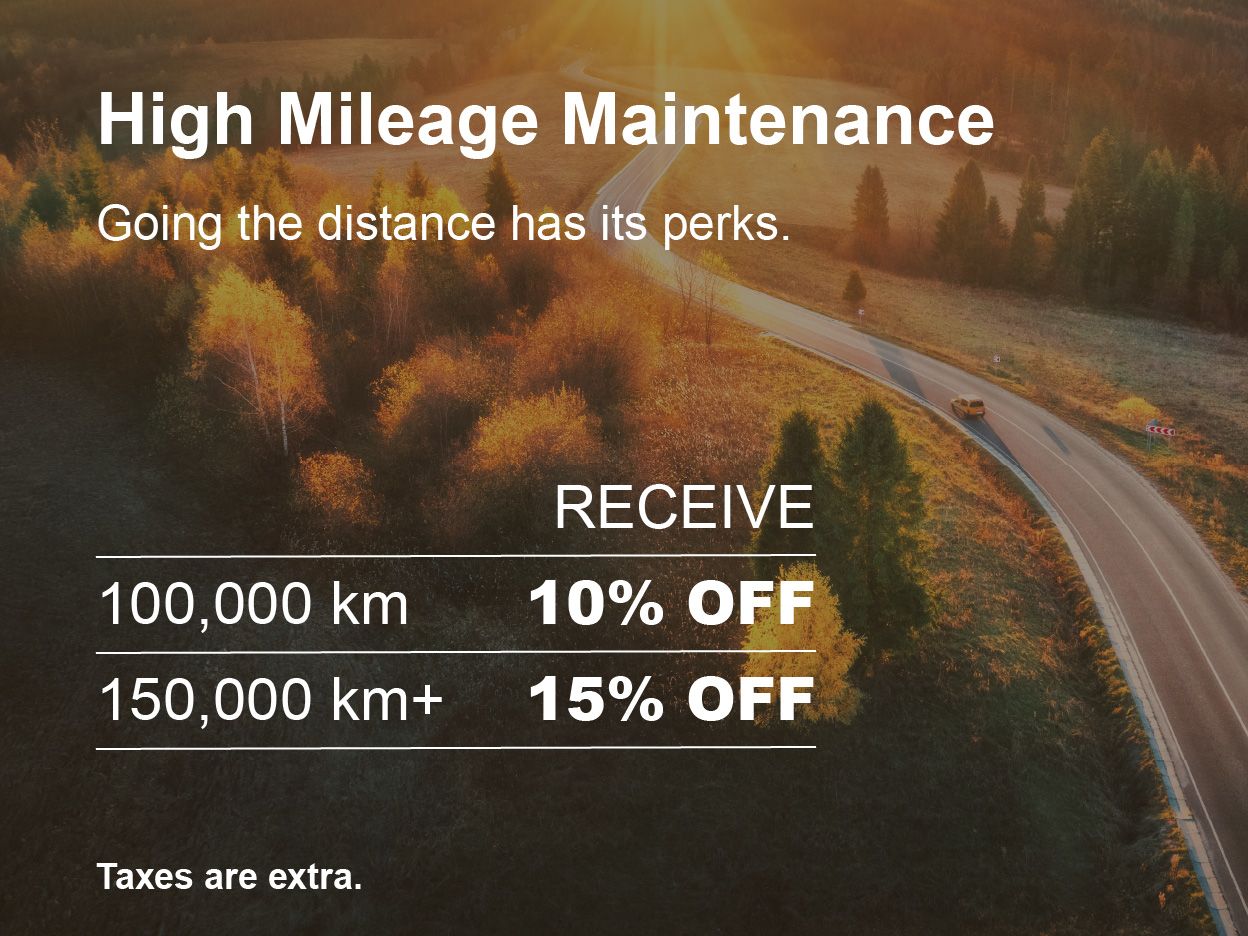 High Mileage Maintanence Special