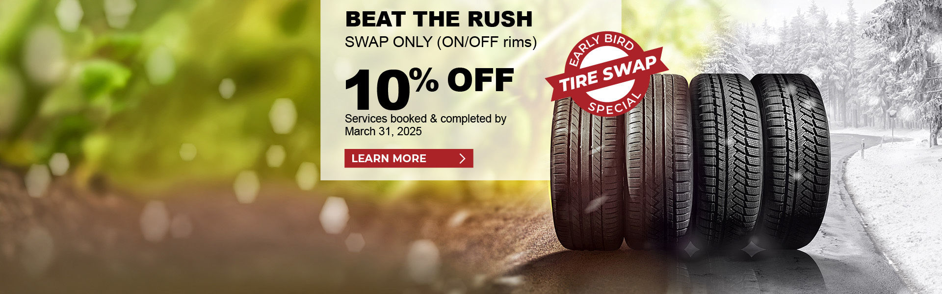 Early Bird Tire Swap Special