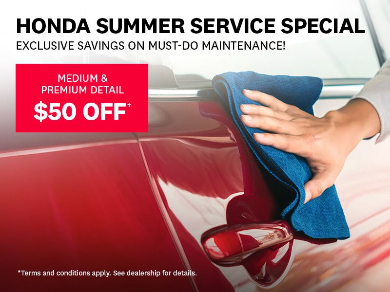 Honda Summer Service Special | Medium & Premium Detail