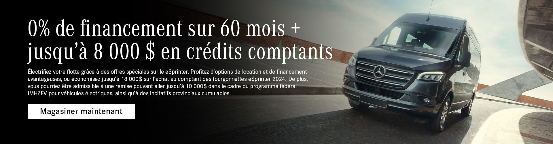 0% de financement sur 60 mois + jusqu’à 8 000 $ en  crédits comptants