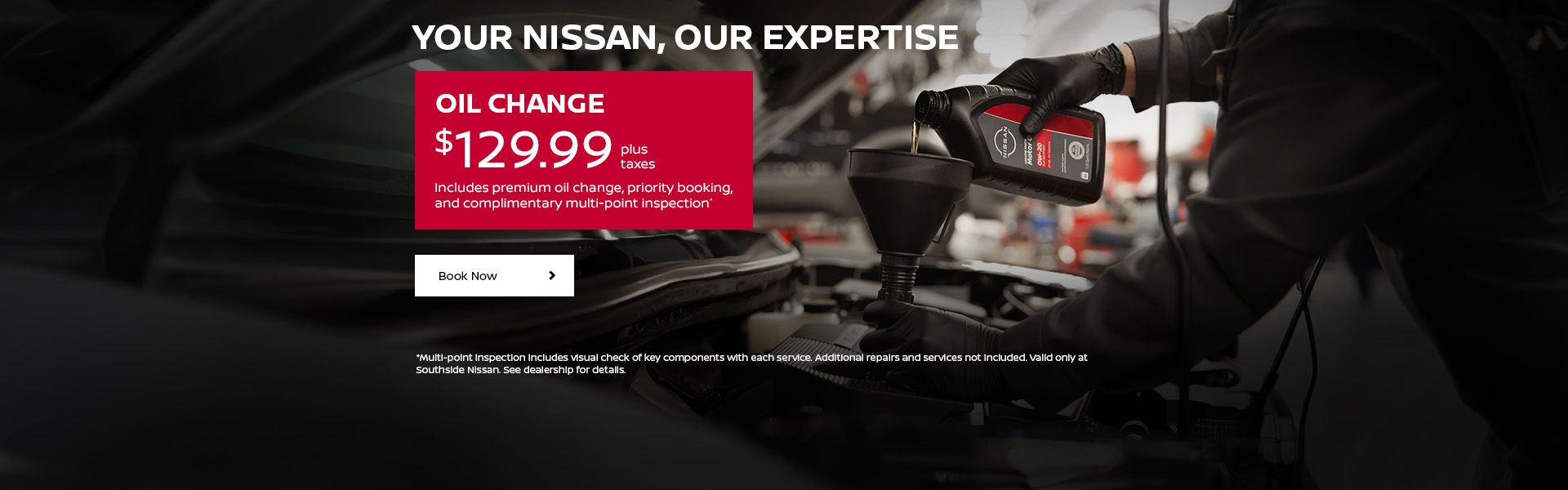 Your Nissan, Our Expertise