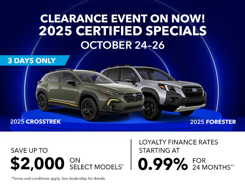 Clearance Event On Now! 2025 Certified Specials | October 24–26