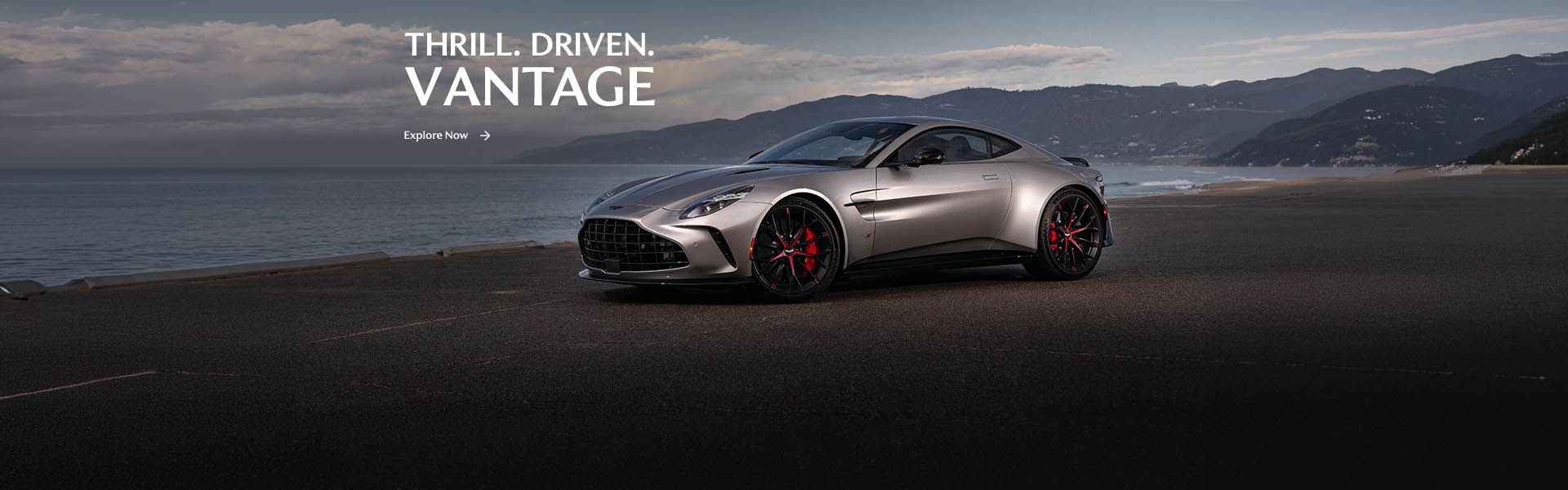 Thrill. Driven. Vantage
