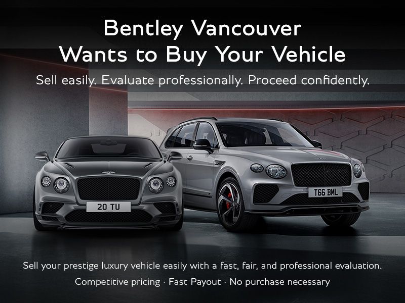 Bentley Vancouver Wants to Buy Your Vehicle