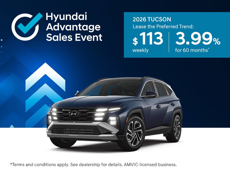 Hyundai Advantage Sales Event | 2026 Tucson Preferred Trend