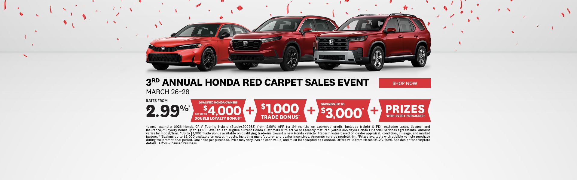 3rd Annual Honda Red Carpet Sales Event | March 26–28