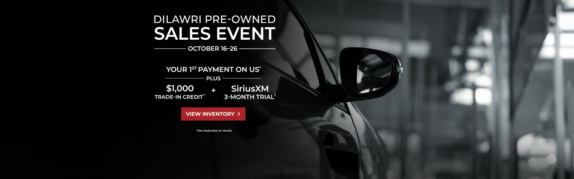 Dilawri Pre-Owned Sales Event | October 16–26